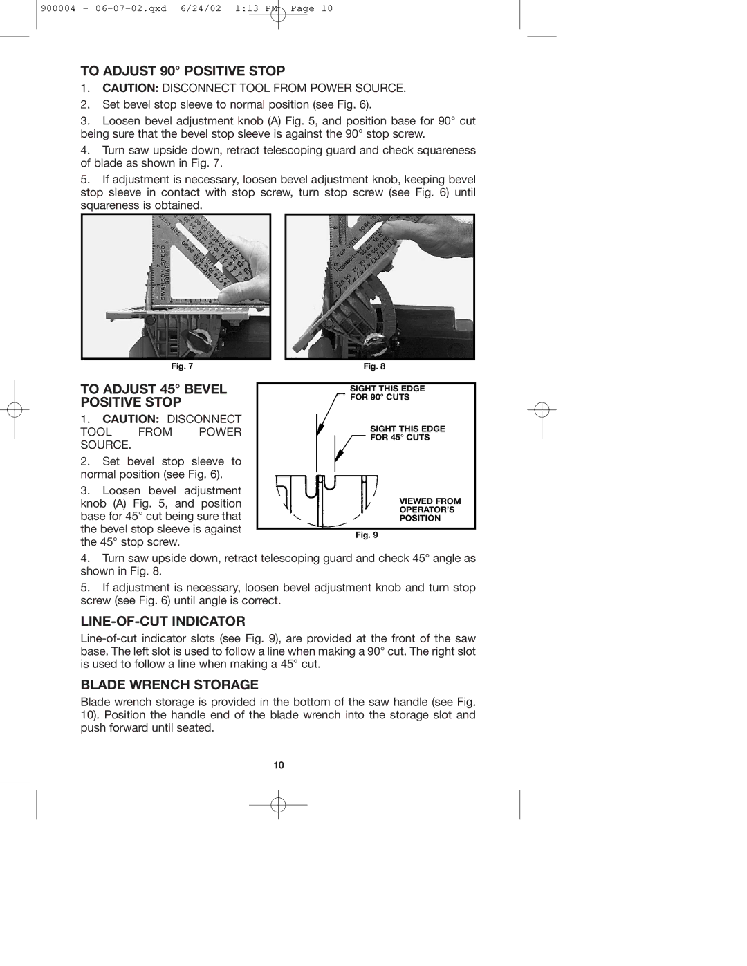 Porter-Cable 743 To Adjust 90 Positive Stop, To Adjust 45 Bevel Positive Stop, LINE-OF-CUT Indicator, Blade Wrench Storage 