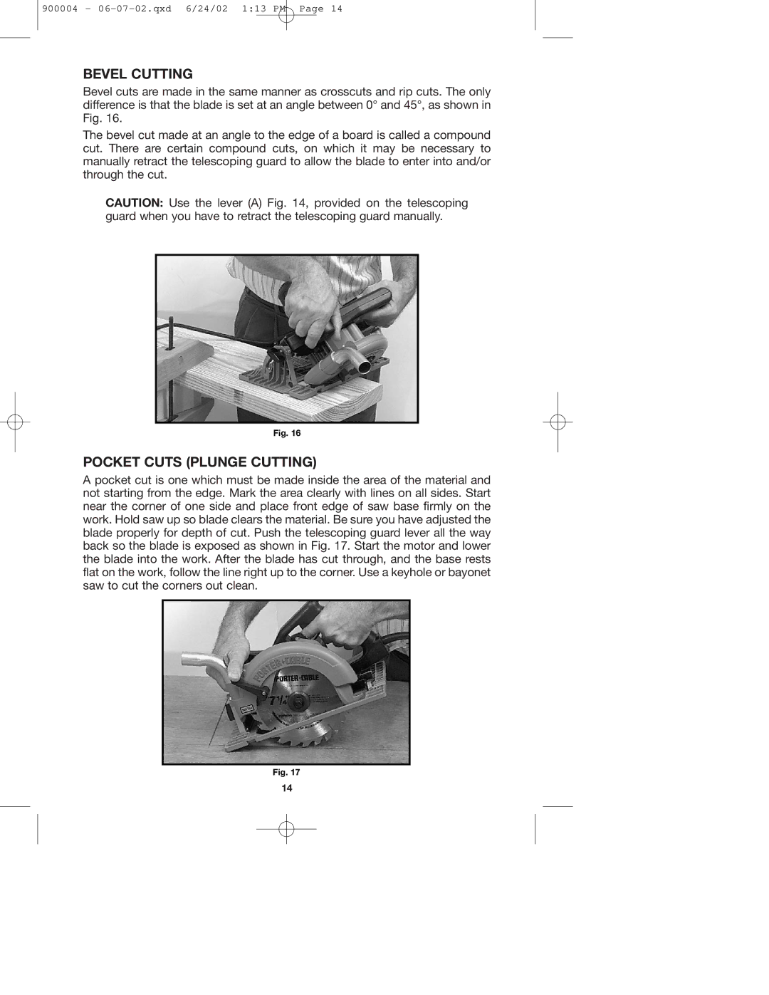 Porter-Cable 743 instruction manual Bevel Cutting, Pocket Cuts Plunge Cutting 