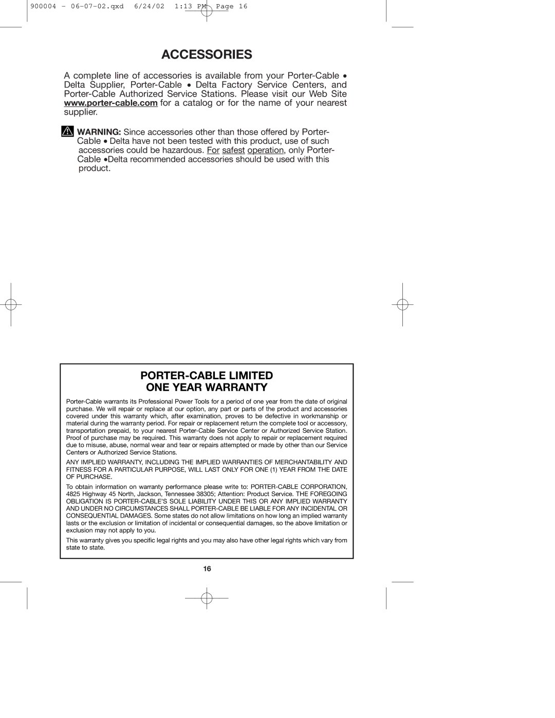 Porter-Cable 743 instruction manual Accessories, PORTER-CABLE Limited ONE Year Warranty 