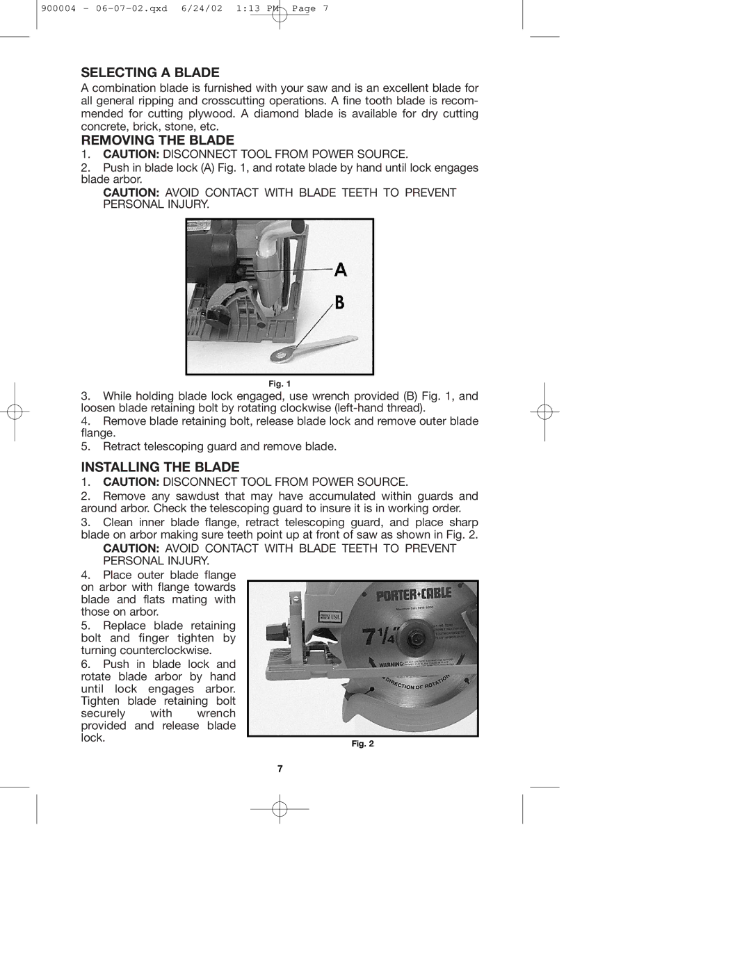 Porter-Cable 743 instruction manual Selecting a Blade, Removing the Blade, Installing the Blade 