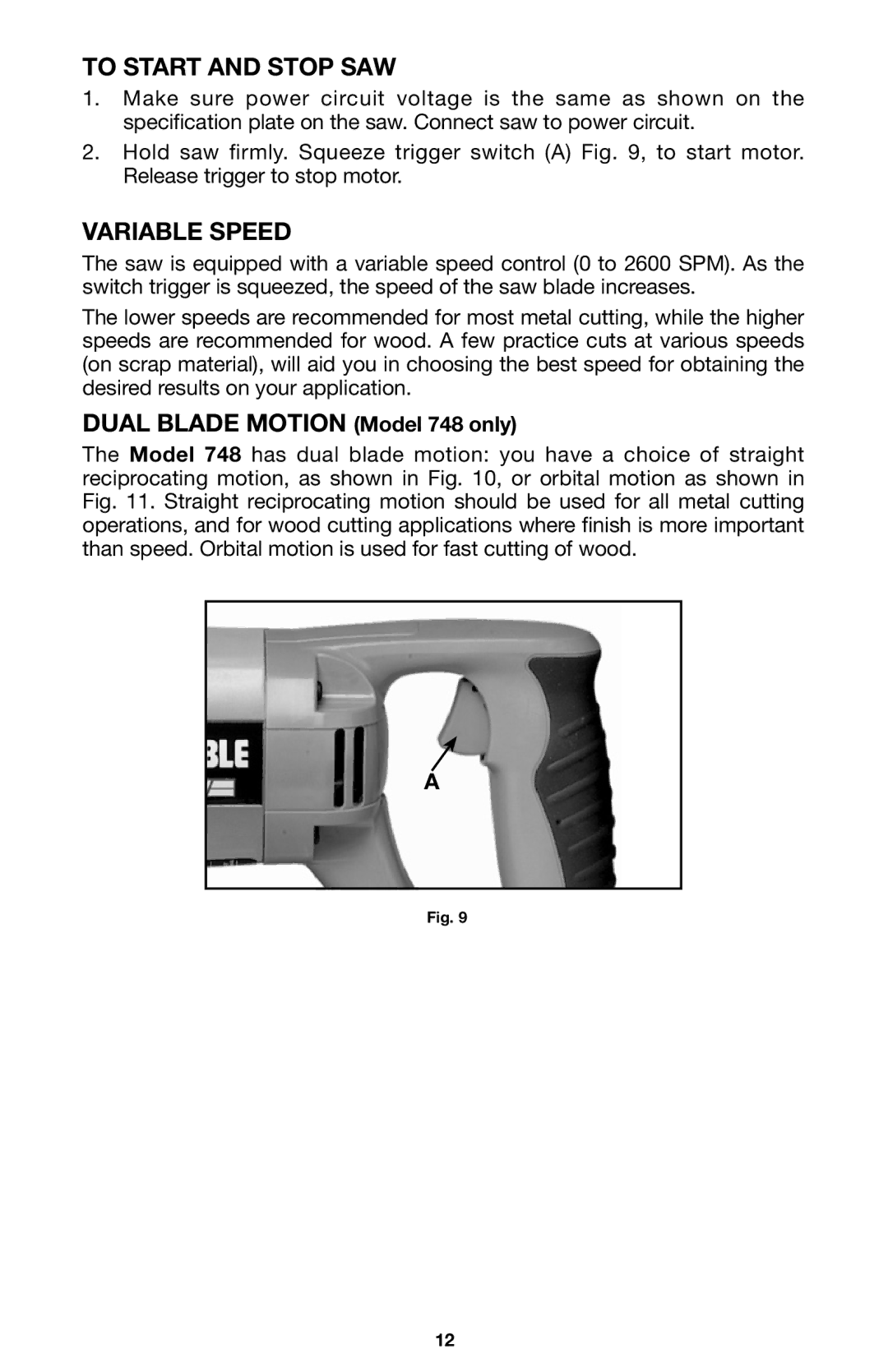 Porter-Cable 746, 745 instruction manual To Start and Stop SAW, Variable Speed, Dual Blade Motion Model 748 only 