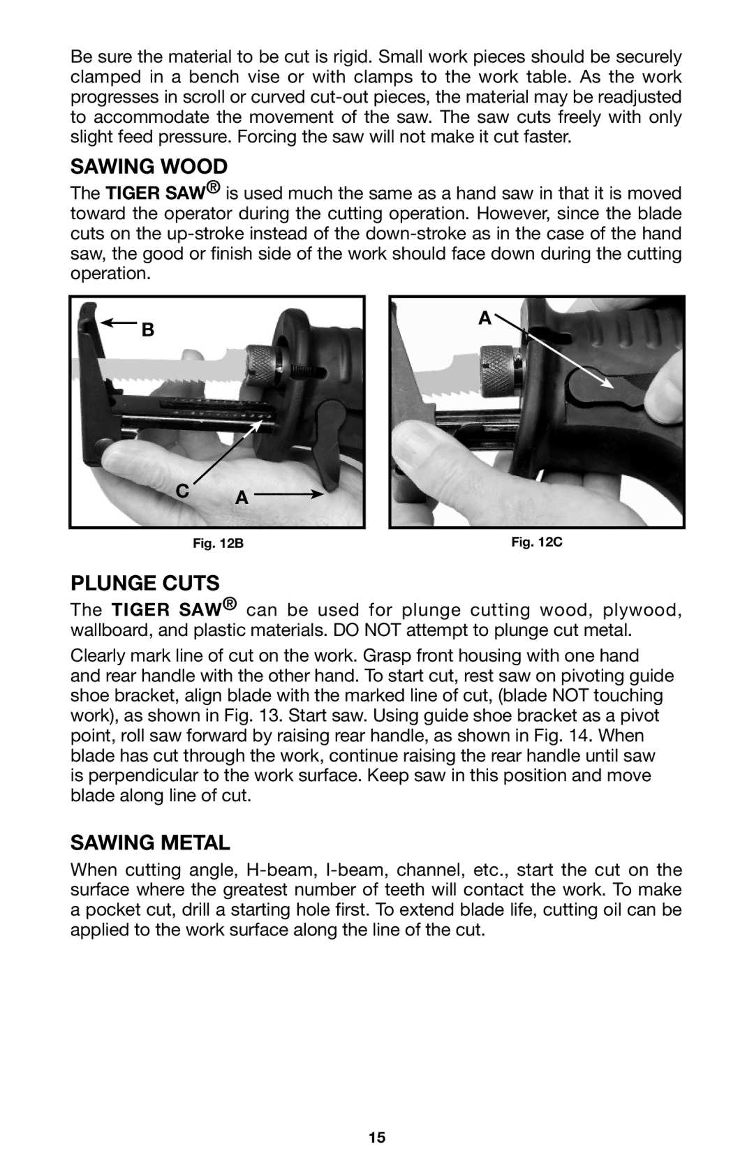 Porter-Cable 746, 745, 748 instruction manual Sawing Wood, Plunge Cuts, Sawing Metal 