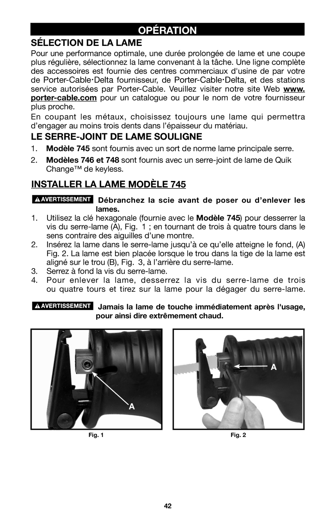 Porter-Cable 746, 745, 748 Opération, Sélection DE LA Lame, LE SERRE-JOINT DE Lame Souligne, Installer LA Lame Modèle 