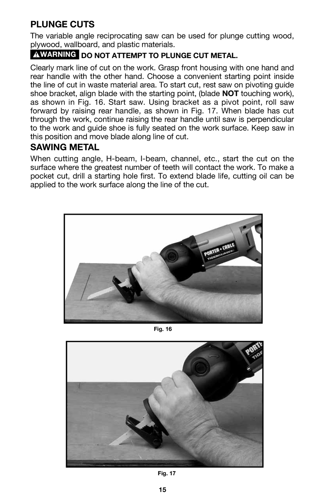 Porter-Cable 750 instruction manual Plunge Cuts, Sawing Metal 