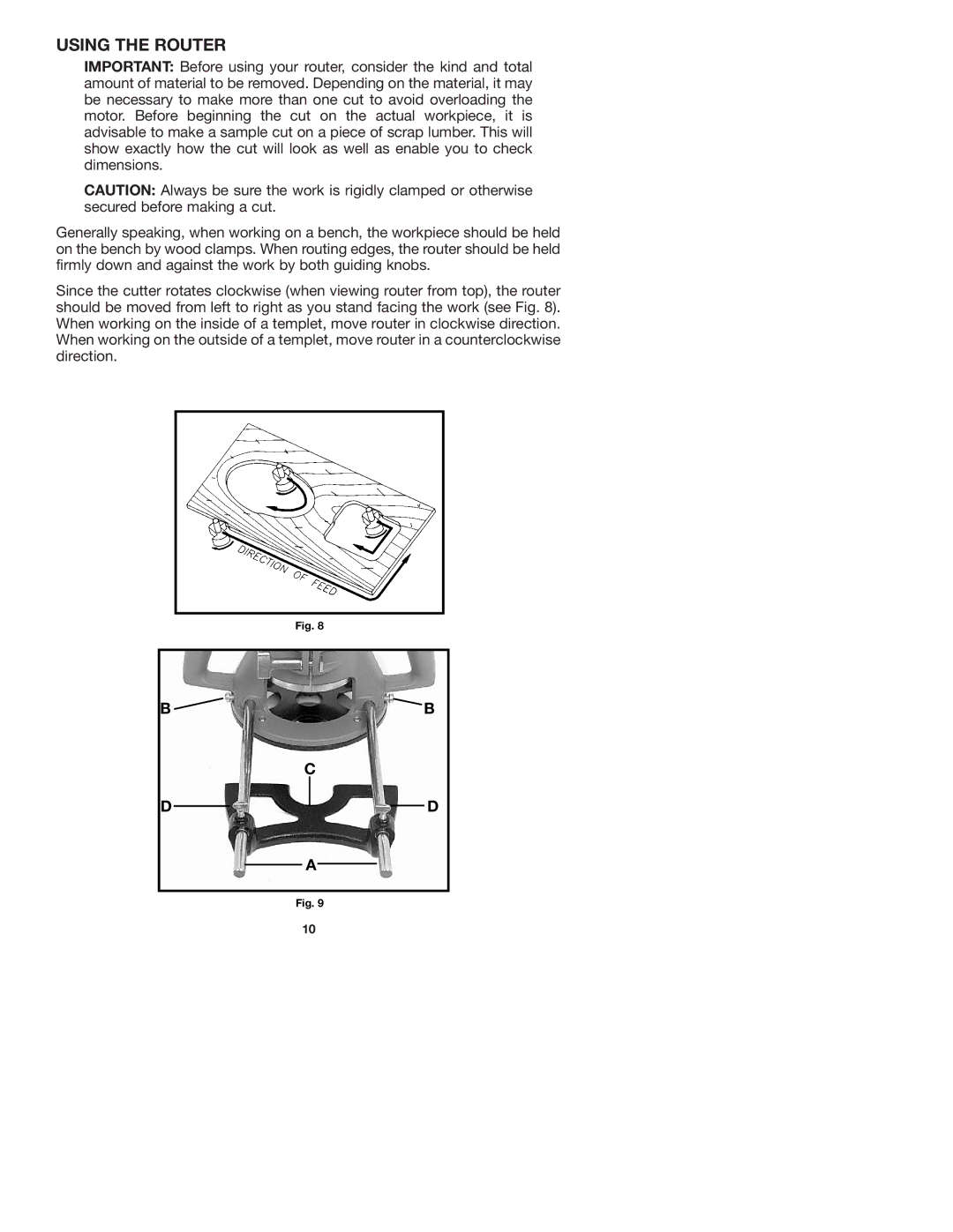 Porter-Cable 7536 instruction manual Using the Router 