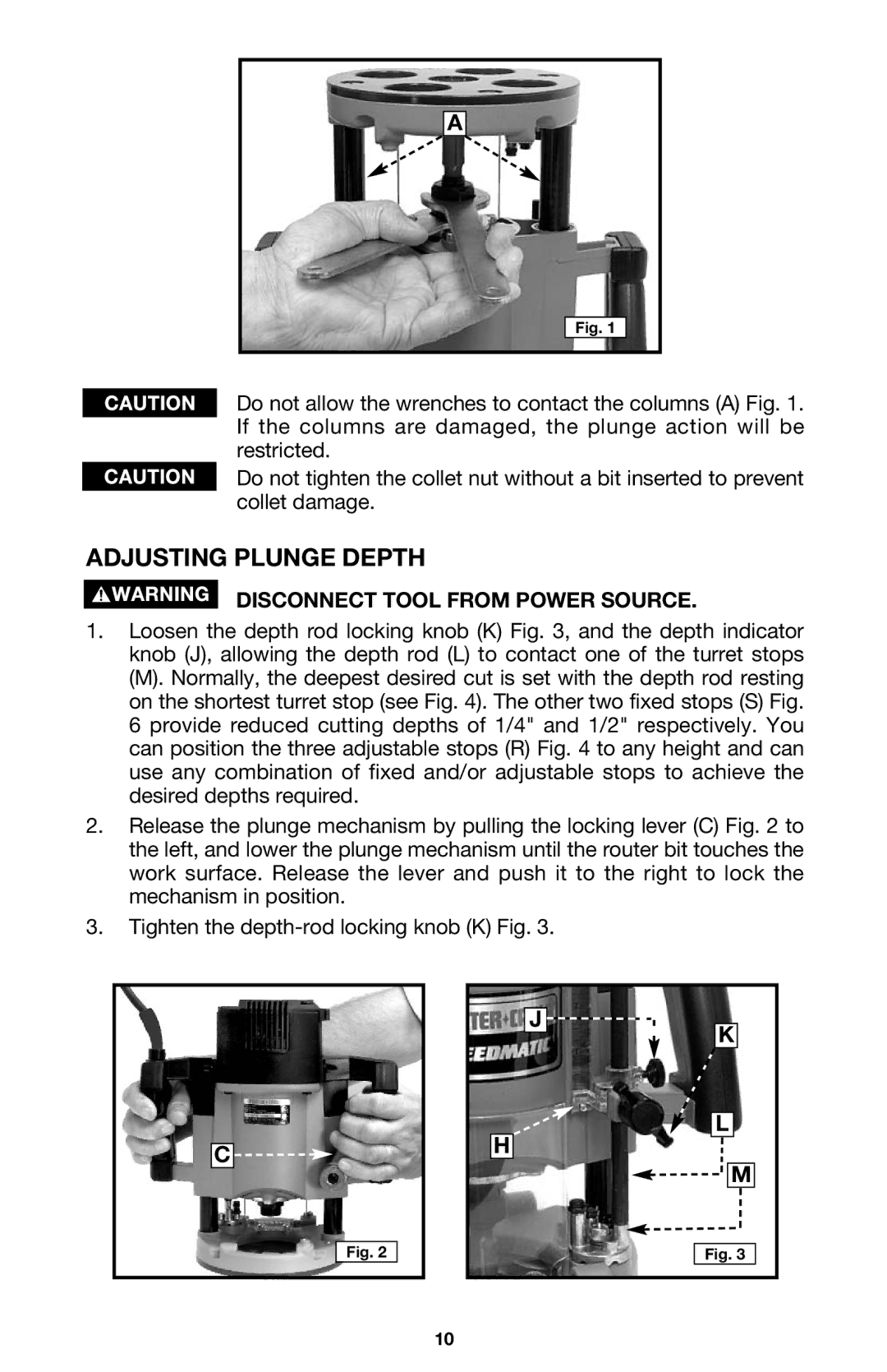 Porter-Cable 7538 instruction manual Adjusting Plunge Depth, Disconnect Tool from Power Source 