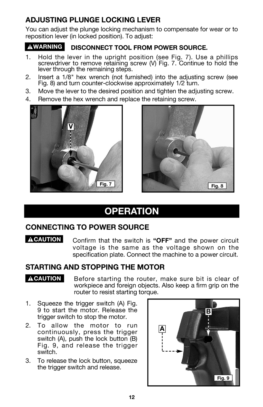 Porter-Cable 7538 Adjusting Plunge Locking Lever, Connecting to Power Source, Starting and Stopping the Motor 