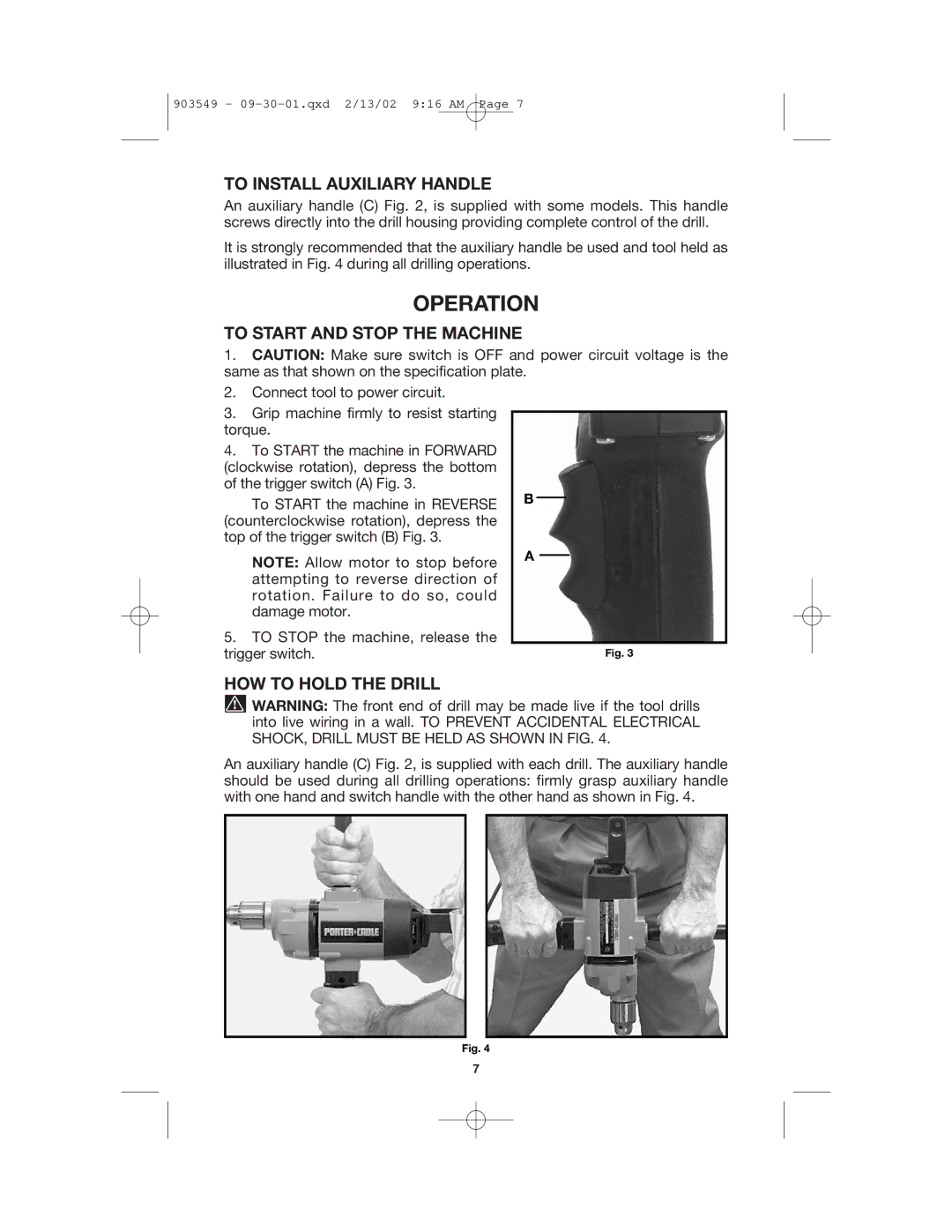 Porter-Cable 7564 Operation, To Install Auxiliary Handle, To Start and Stop the Machine, HOW to Hold the Drill 