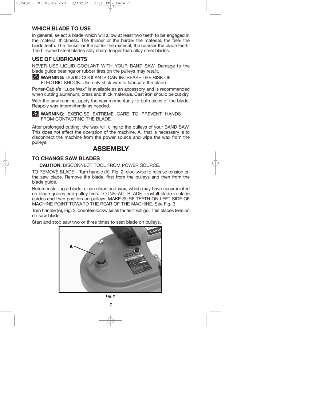 Porter-Cable 7724 instruction manual Assembly, Which Blade to USE, USE of Lubricants, To Change SAW Blades 