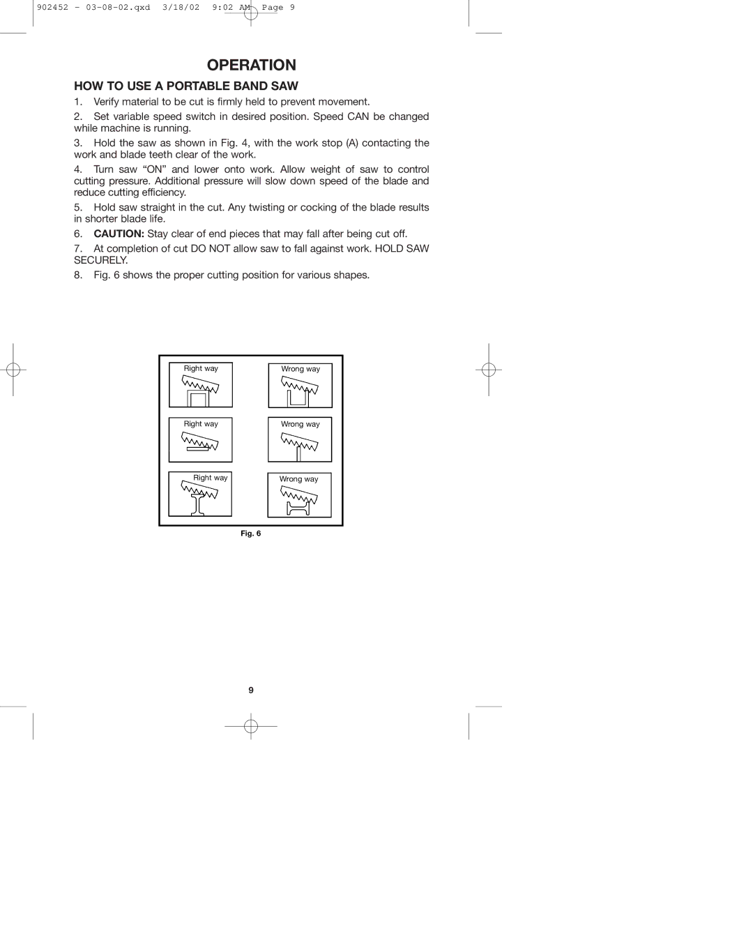 Porter-Cable 7724 instruction manual Operation, HOW to USE a Portable Band SAW 