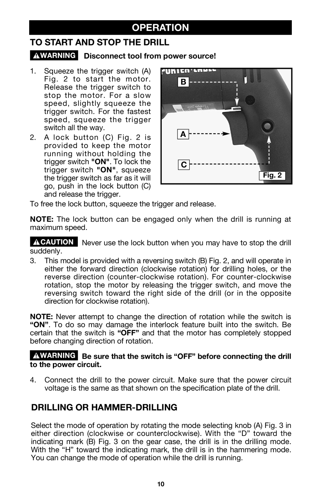 Porter-Cable 7751 instruction manual Operation, To Start and Stop the Drill, Drilling or HAMMER-DRILLING 