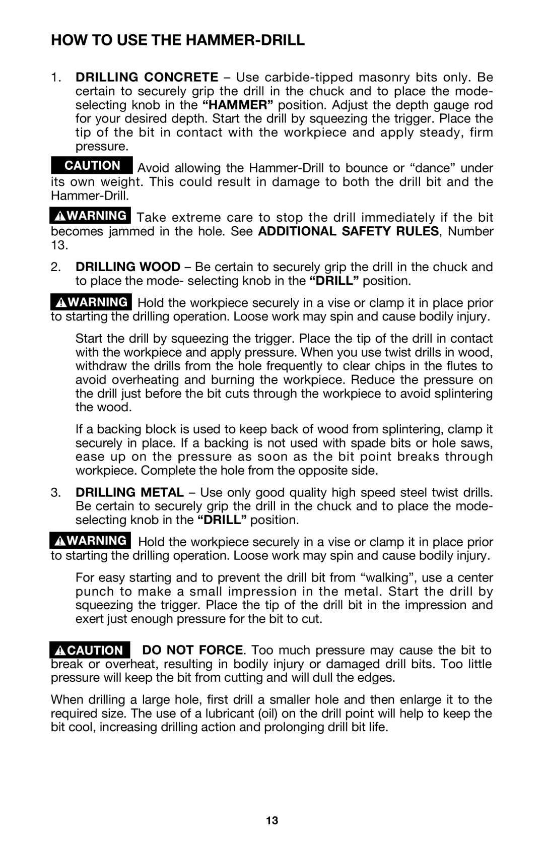 Porter-Cable 7751 instruction manual HOW to USE the HAMMER-DRILL 