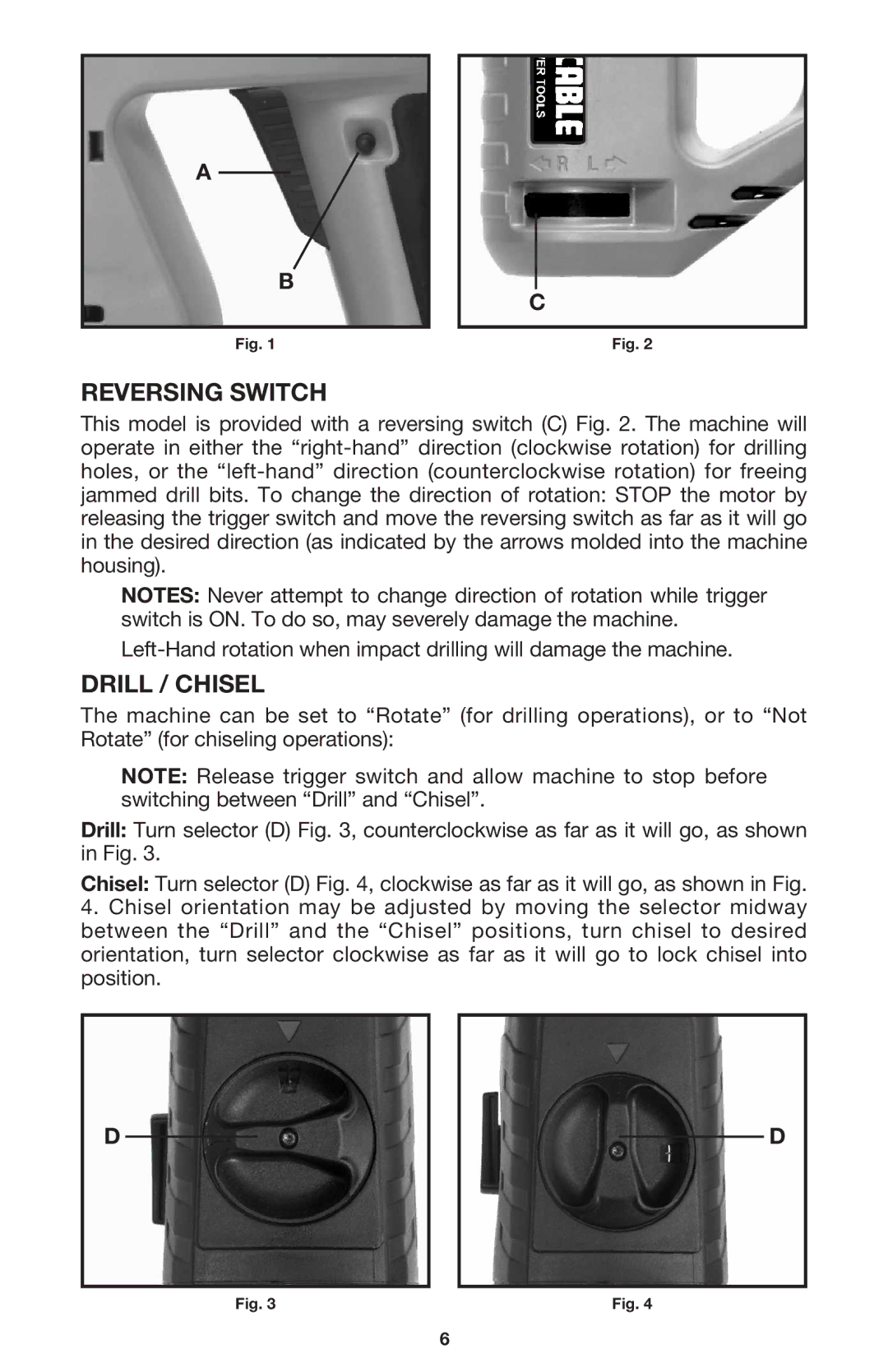 Porter-Cable 7765 instruction manual Reversing Switch, Drill / Chisel 