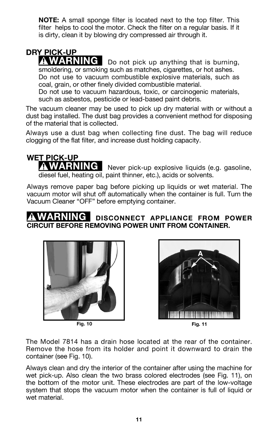 Porter-Cable 7814 instruction manual Dry Pick-Up, Wet Pick-Up 