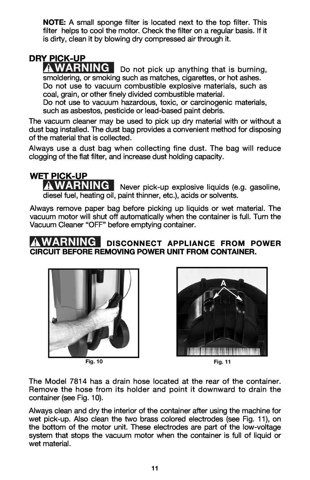 Porter-Cable 7814 instruction manual Dry Pick-Up, Wet Pick-Up 