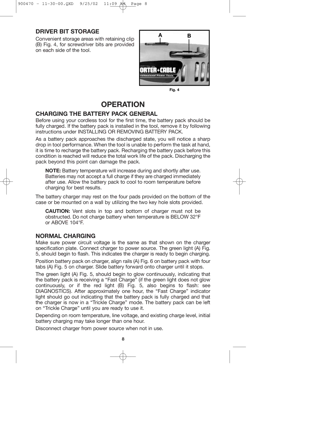 Porter-Cable 877 instruction manual Operation, Driver BIT Storage, Charging the Battery Pack General, Normal Charging 