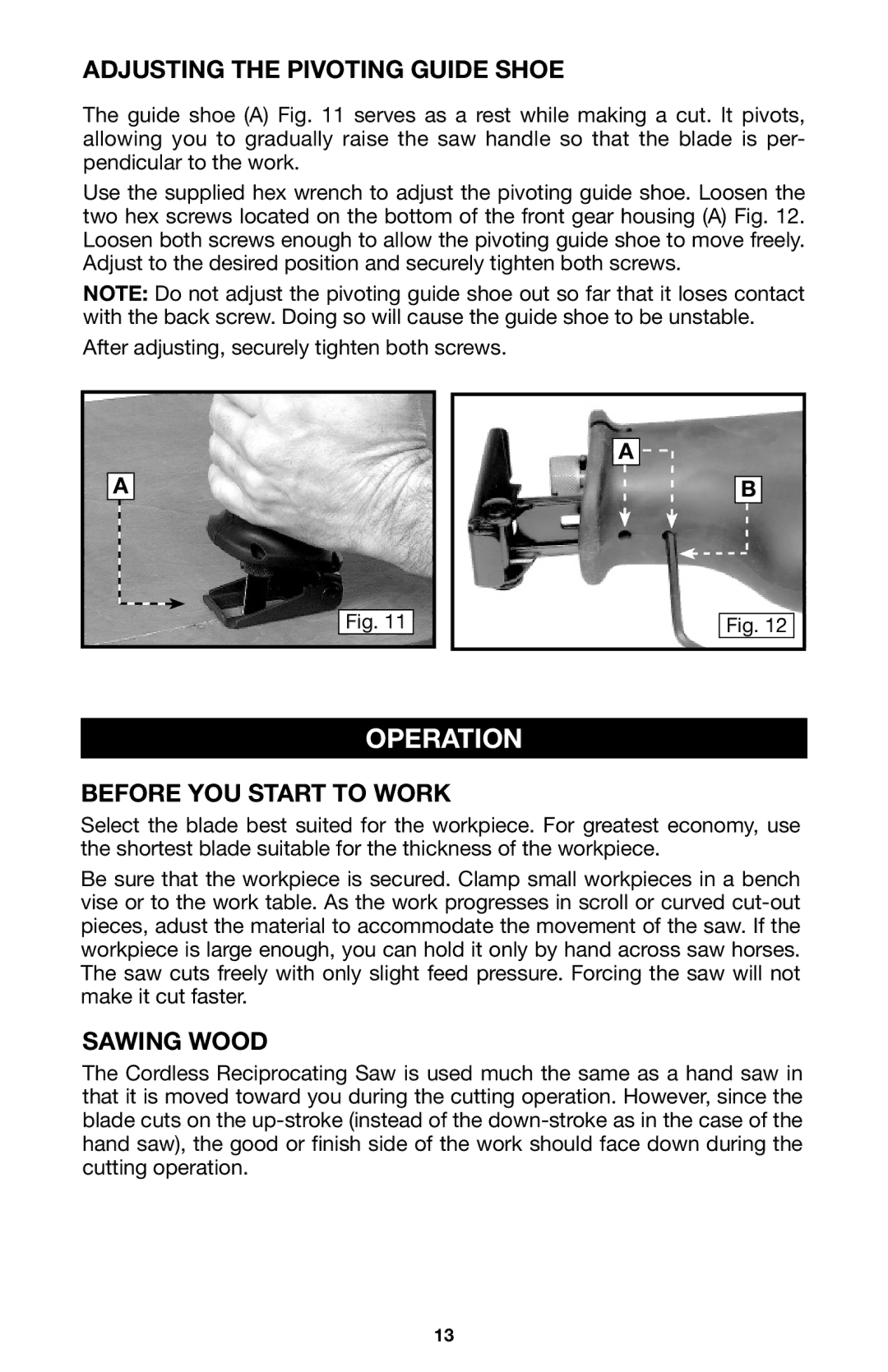 Porter-Cable 837, 8823 Operation, Adjusting the Pivoting Guide Shoe, Before YOU Start to Work, Sawing Wood 