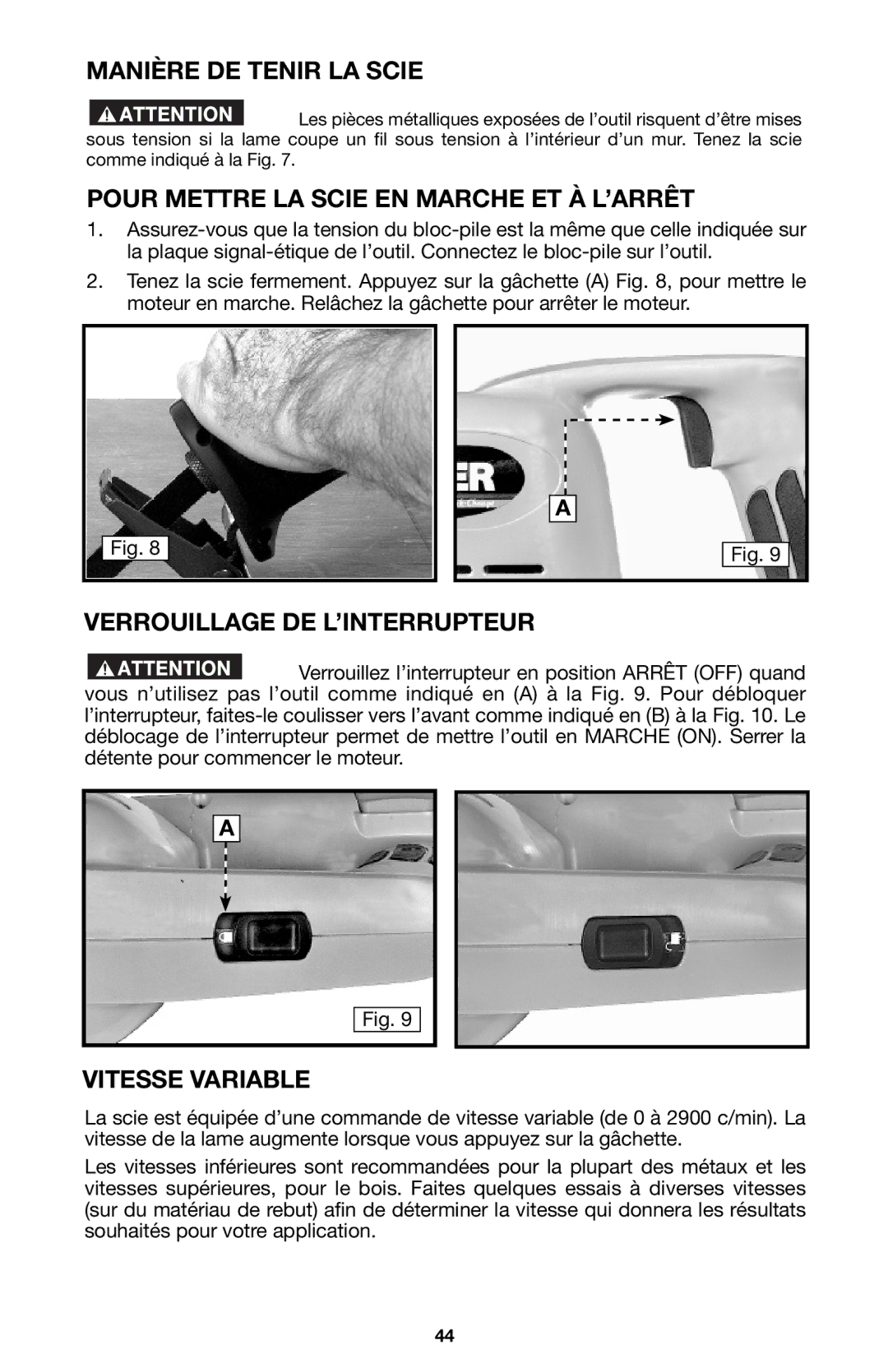 Porter-Cable 8823 Manière DE Tenir LA Scie, Pour Mettre LA Scie EN Marche ET À L’ARRÊT, Verrouillage DE L’INTERRUPTEUR 