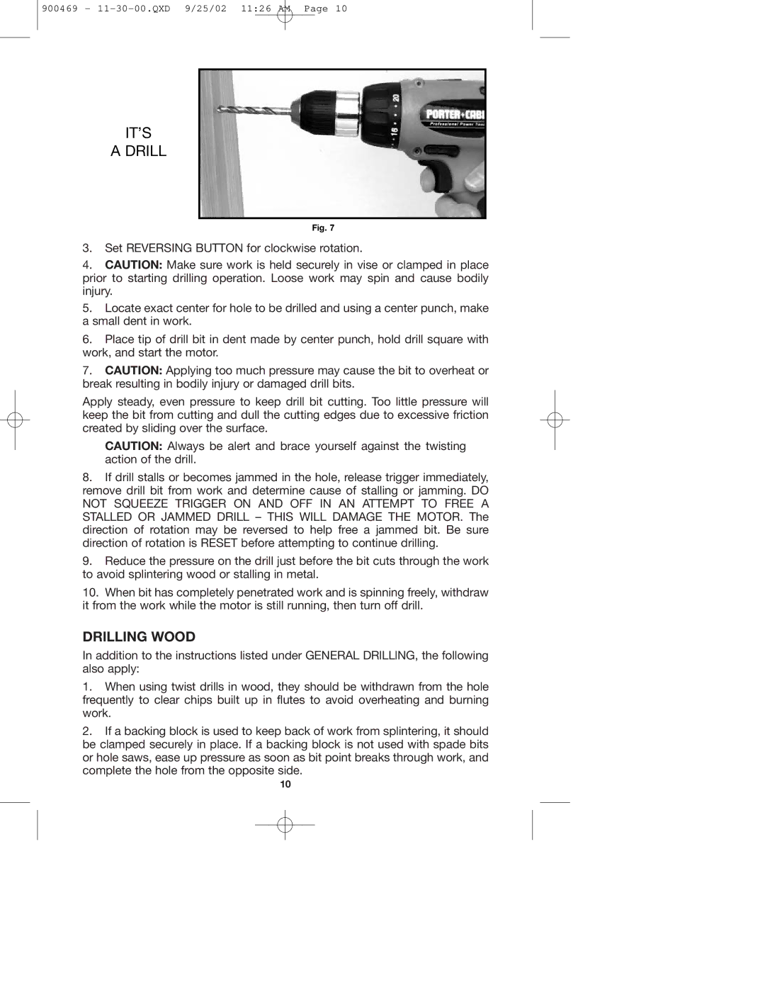 Porter-Cable 884, 8823, 8624 instruction manual IT’S Drill, Drilling Wood 