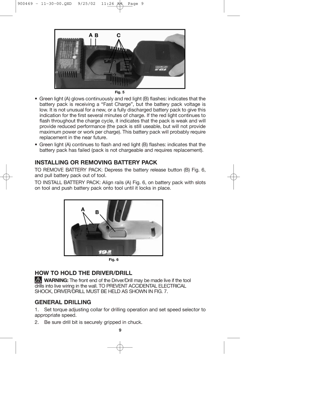 Porter-Cable 8823, 884, 8624 Installing or Removing Battery Pack, HOW to Hold the DRIVER/DRILL General Drilling 