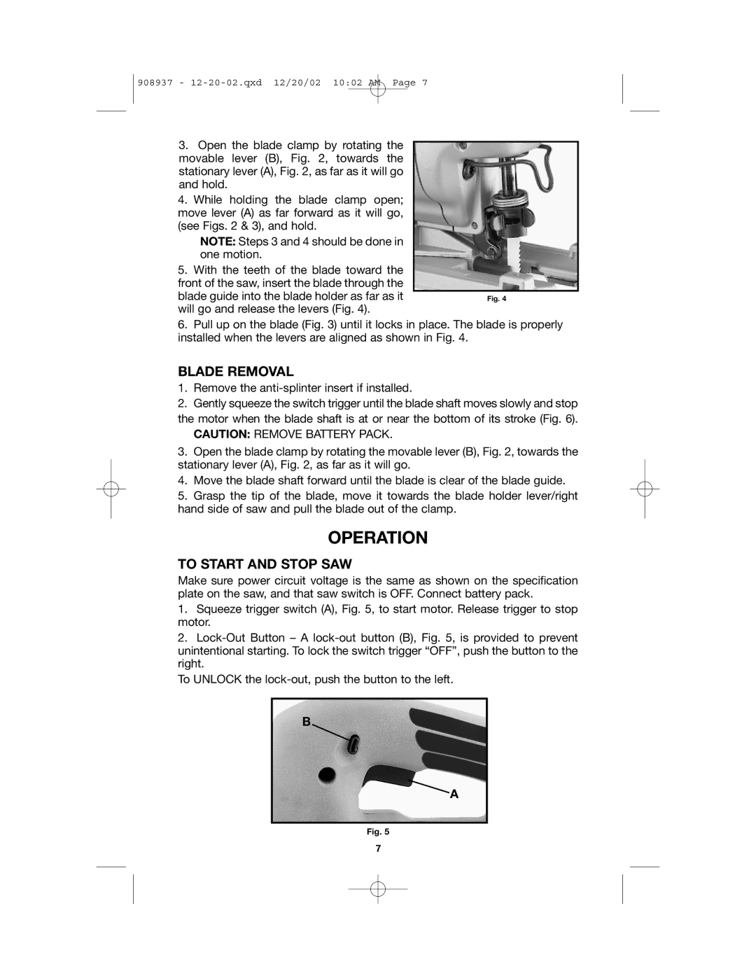 Porter-Cable 643, 8924 Operation, Blade Removal, To Start and Stop SAW, Remove the anti-splinter insert if installed 