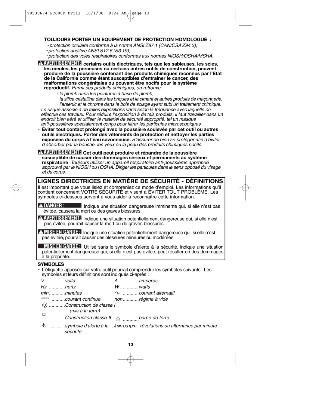 Porter-Cable PC600D, 90538674 Lignes Directrices EN Matière DE Sécurité Définitions, Symboles, Volts Ampères Hertz Watts 