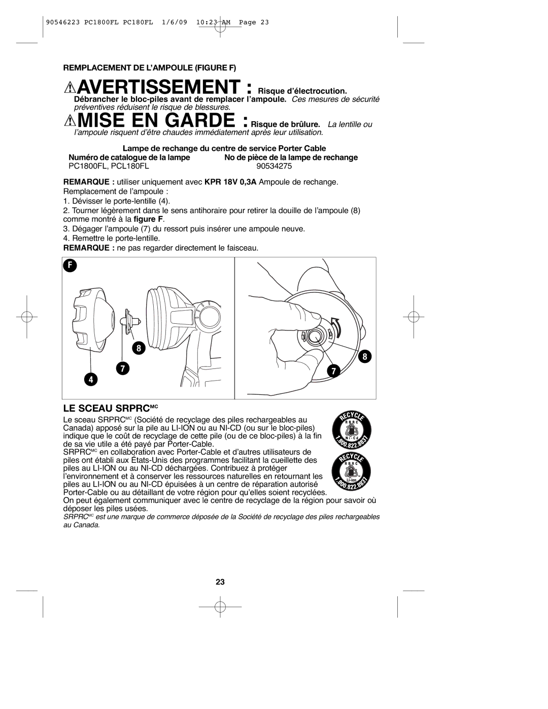 Porter-Cable PC1800FL, 90546223, PCL180FL instruction manual LE Sceau Srprcmc, Remplacement DE L’AMPOULE Figure F 