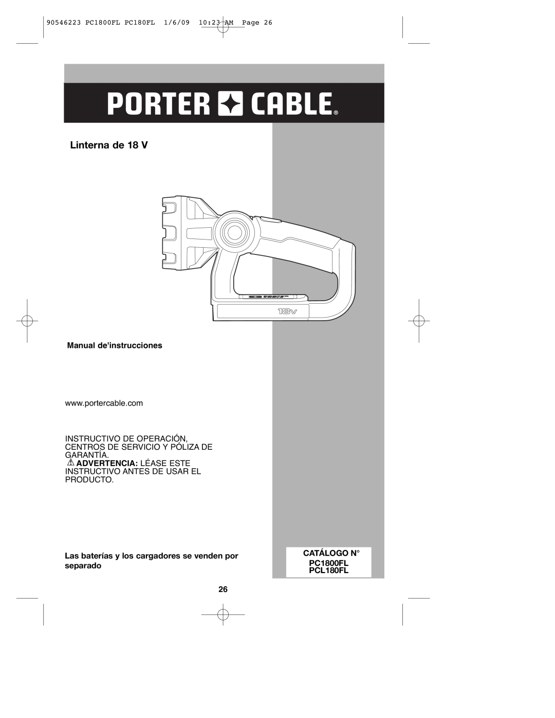 Porter-Cable PC1800FL, 90546223, PCL180FL instruction manual Linterna de, Manual deinstrucciones, Advertencia Léase Este 
