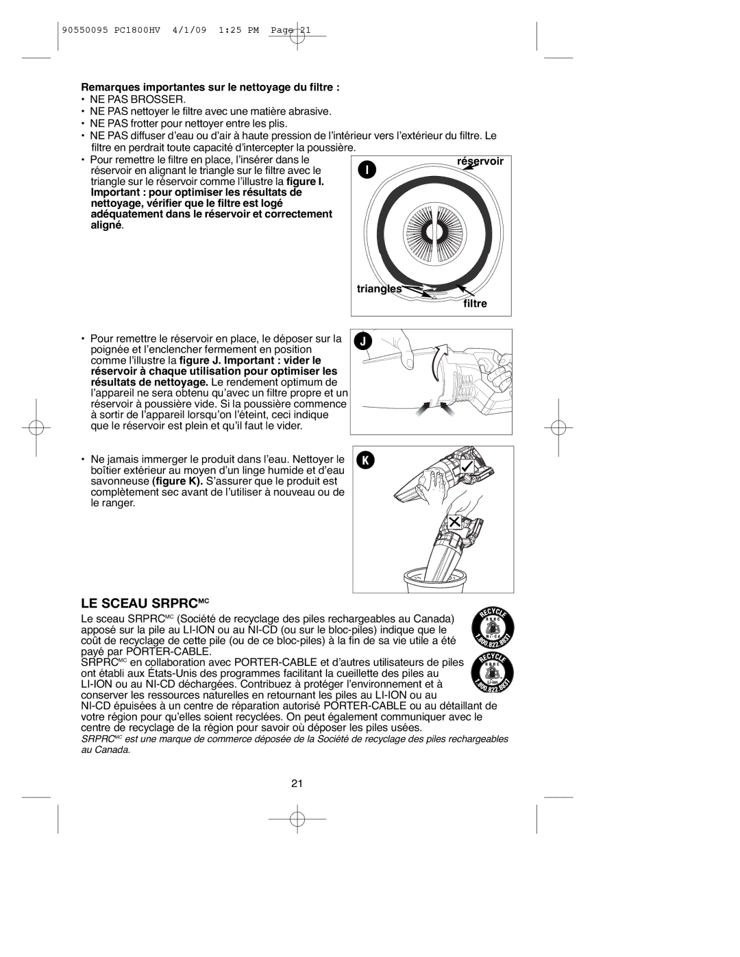 Porter-Cable PC1800HV, 90550095 instruction manual LE Sceau Srprcmc, Remarques importantes sur le nettoyage du filtre 