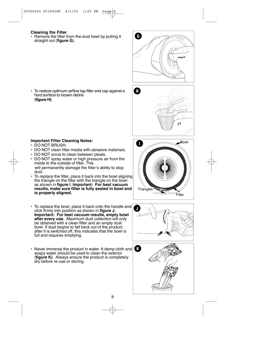 Porter-Cable PC1800HV, 90550095 instruction manual Cleaning the Filter, Important For best vacuum results, empty bowl 