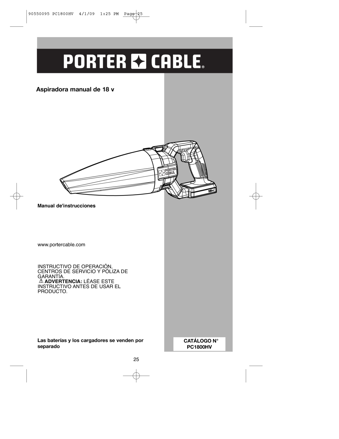Porter-Cable PC1800HV Manual deinstrucciones, Advertencia Léase Este, Las baterías y los cargadores se venden por 