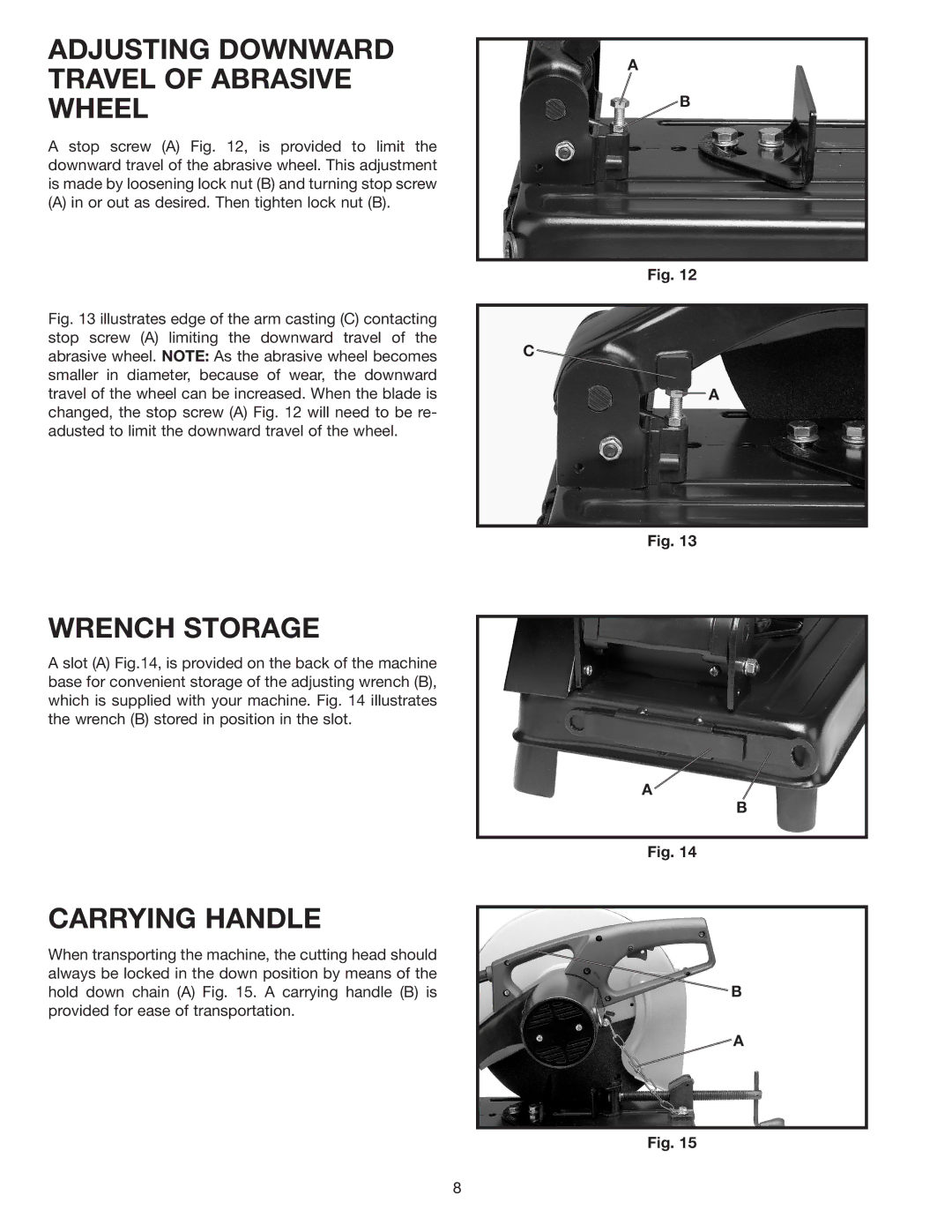 Porter-Cable 909516, 1400 instruction manual Adjusting Downward Travel of Abrasive Wheel, Wrench Storage, Carrying Handle 