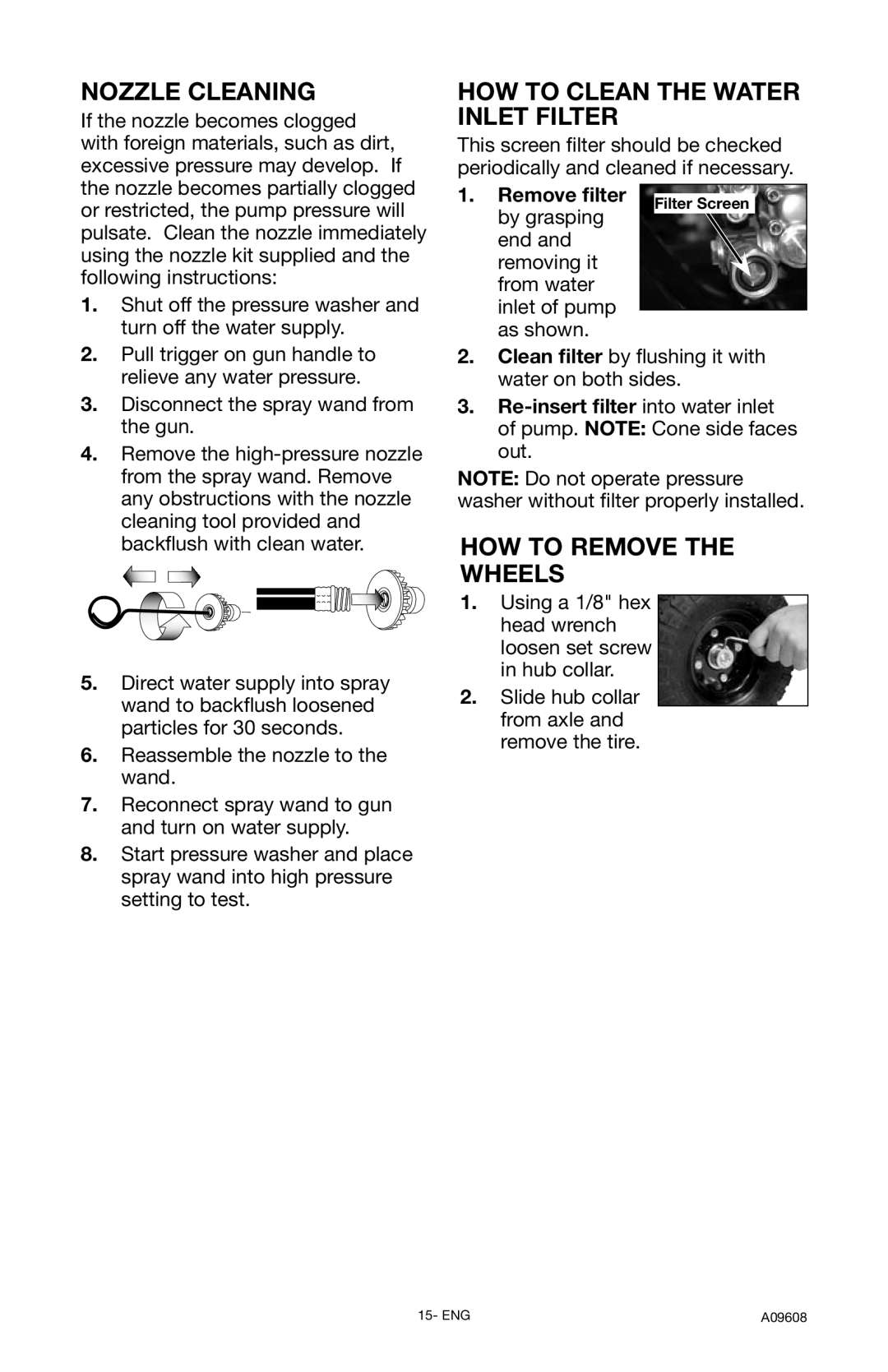 Porter-Cable PCH3200, A09608-0412-0 Nozzle Cleaning, HOW to Clean the Water Inlet Filter, HOW to Remove the Wheels 