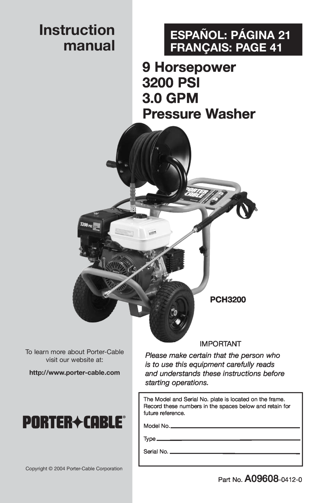 Porter-Cable PCH3200 instruction manual Horsepower 3200 PSI, GPM Pressure Washer, Español Página Français Page 