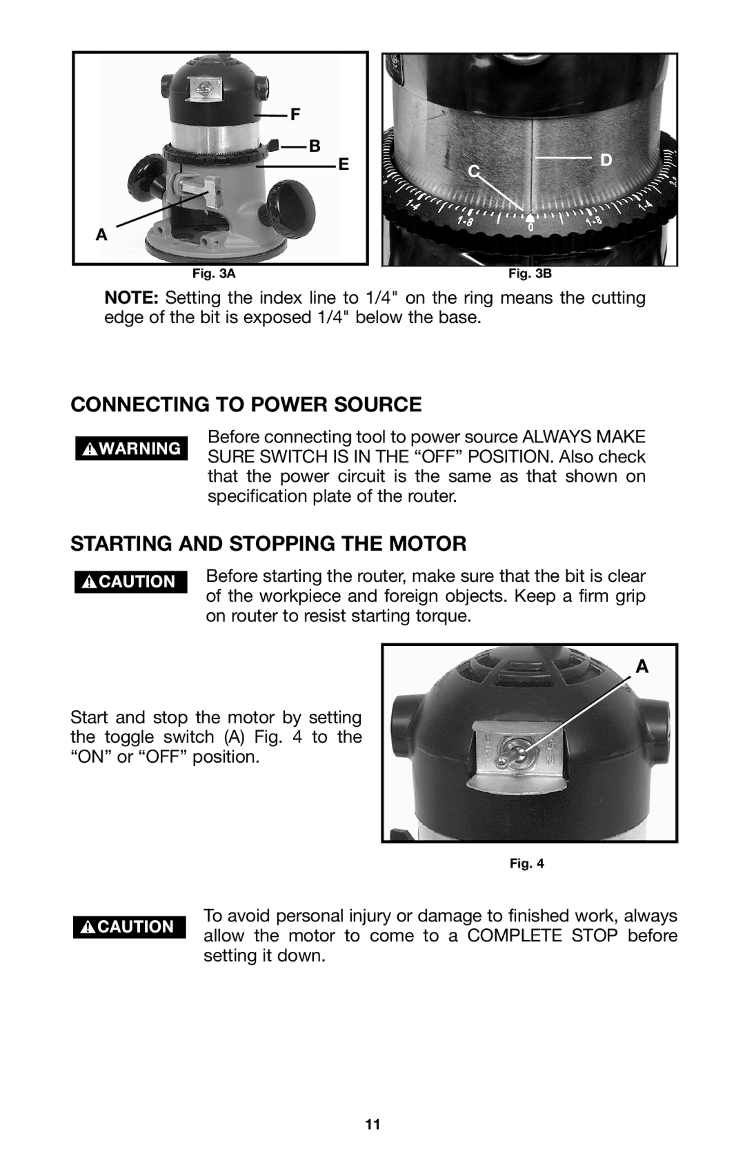 Porter-Cable A15149 instruction manual Connecting to Power Source, Starting and Stopping the Motor 