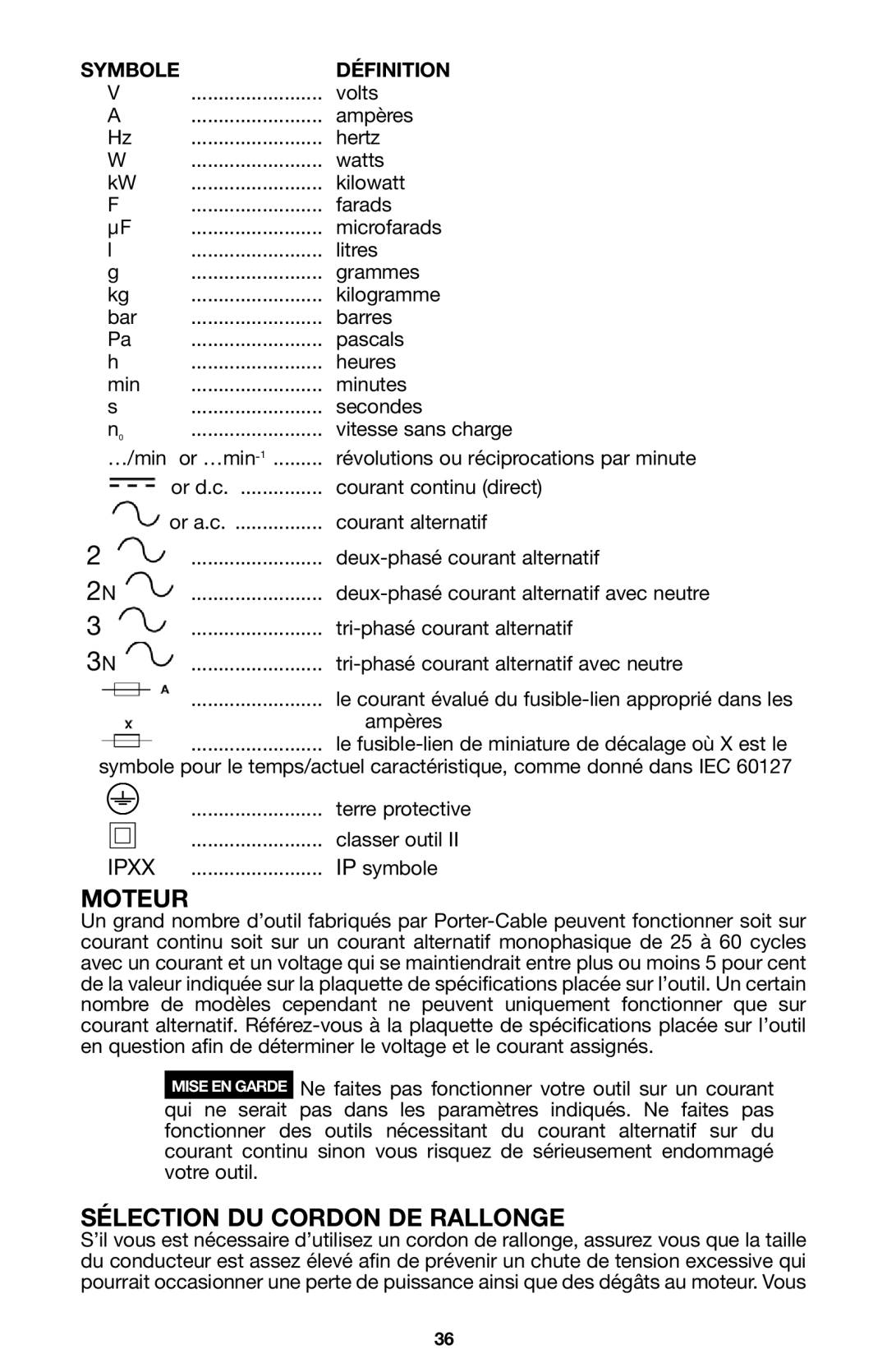 Porter-Cable A15149 instruction manual Moteur, Sélection DU Cordon DE Rallonge 