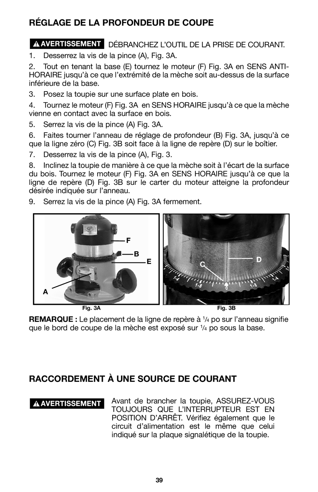 Porter-Cable A15149 instruction manual Réglage DE LA Profondeur DE Coupe, Raccordement À UNE Source DE Courant 