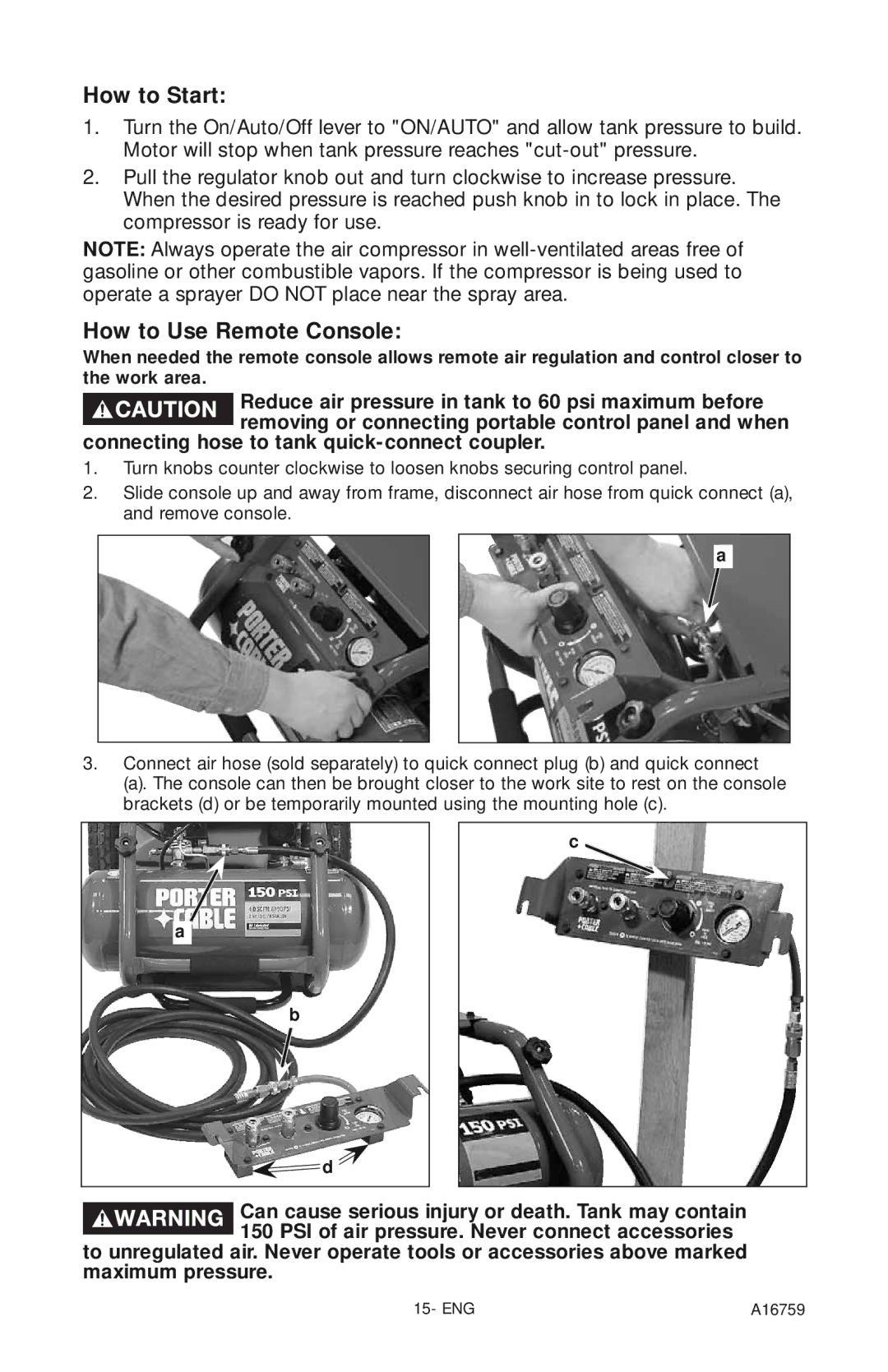 Porter-Cable A16759 instruction manual How to Start, How to Use Remote Console 