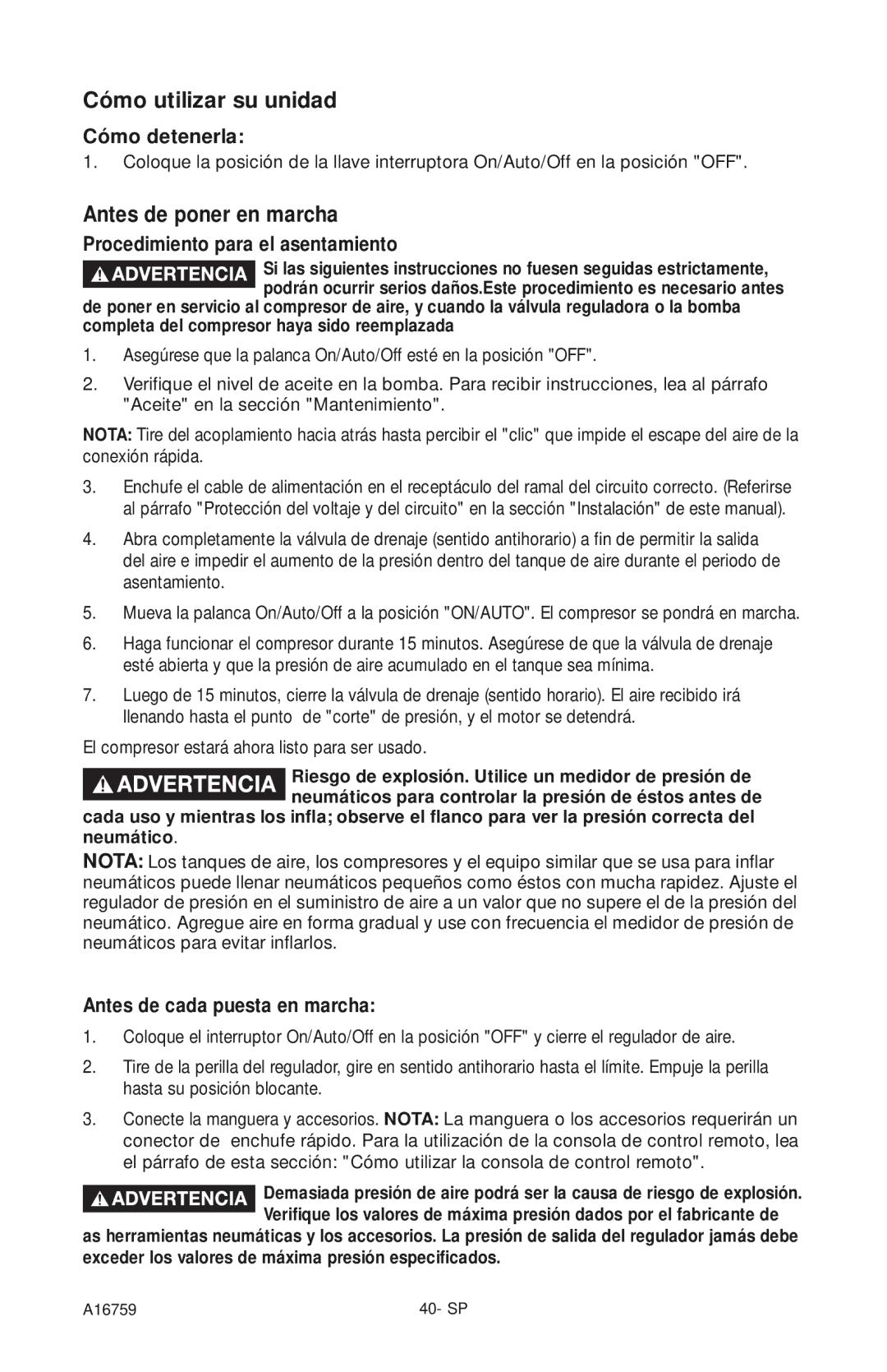 Porter-Cable A16759 Cómo utilizar su unidad, Antes de poner en marcha, Cómo detenerla, Procedimiento para el asentamiento 