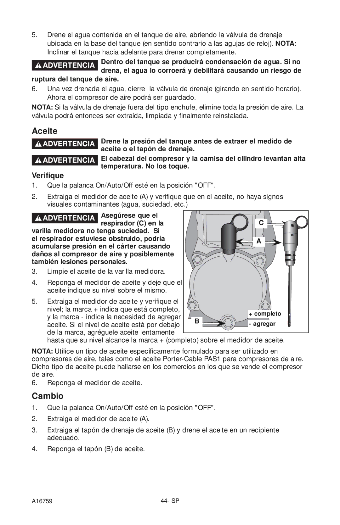 Porter-Cable A16759 instruction manual Aceite, Cambio, Verifique, Ruptura del tanque de aire 