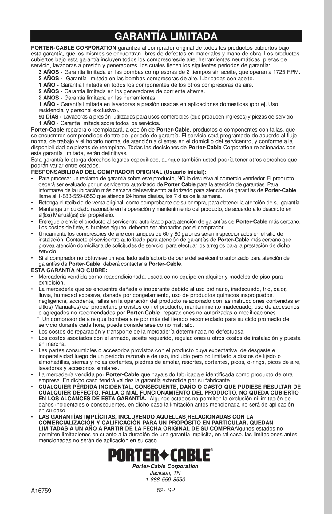 Porter-Cable A16759 instruction manual Garantía Limitada, Responsabilidad DEL Comprador Original Usuario inicial 