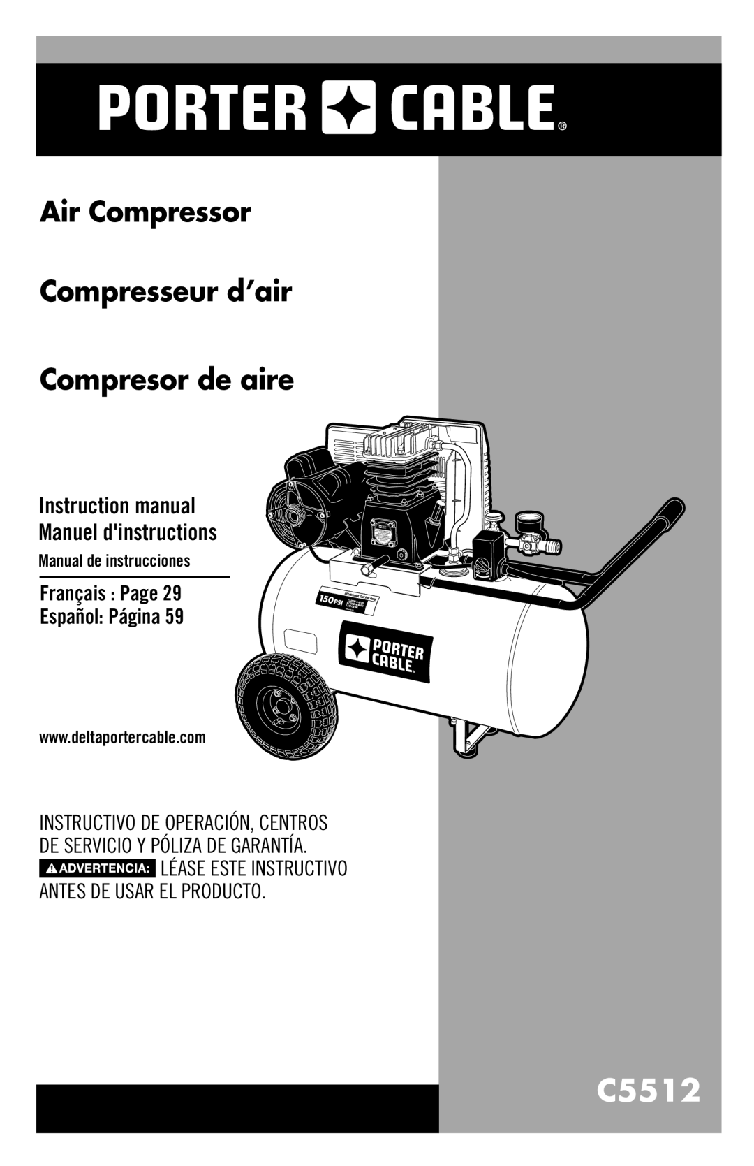 Porter-Cable instruction manual Air Compressor Compresseur d’air Compresor de aire, Manual de instrucciones 