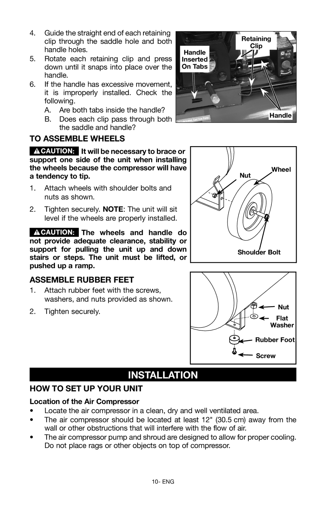 Porter-Cable instruction manual Installation, To Assemble Wheels, Assemble Rubber Feet, Location of the Air Compressor 