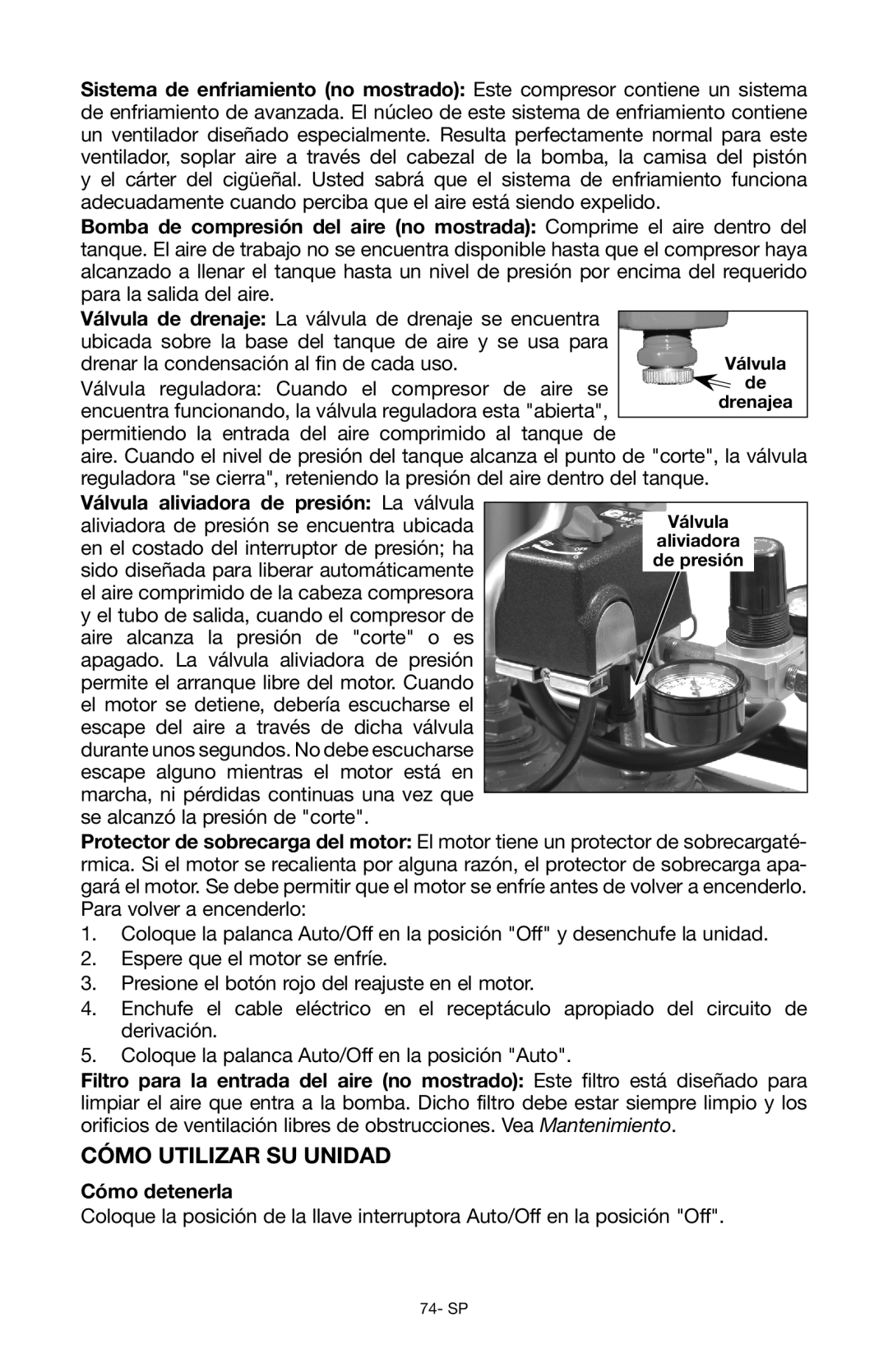 Porter-Cable Air Compressor instruction manual Cómo utilizar su unidad, Cómo detenerla 