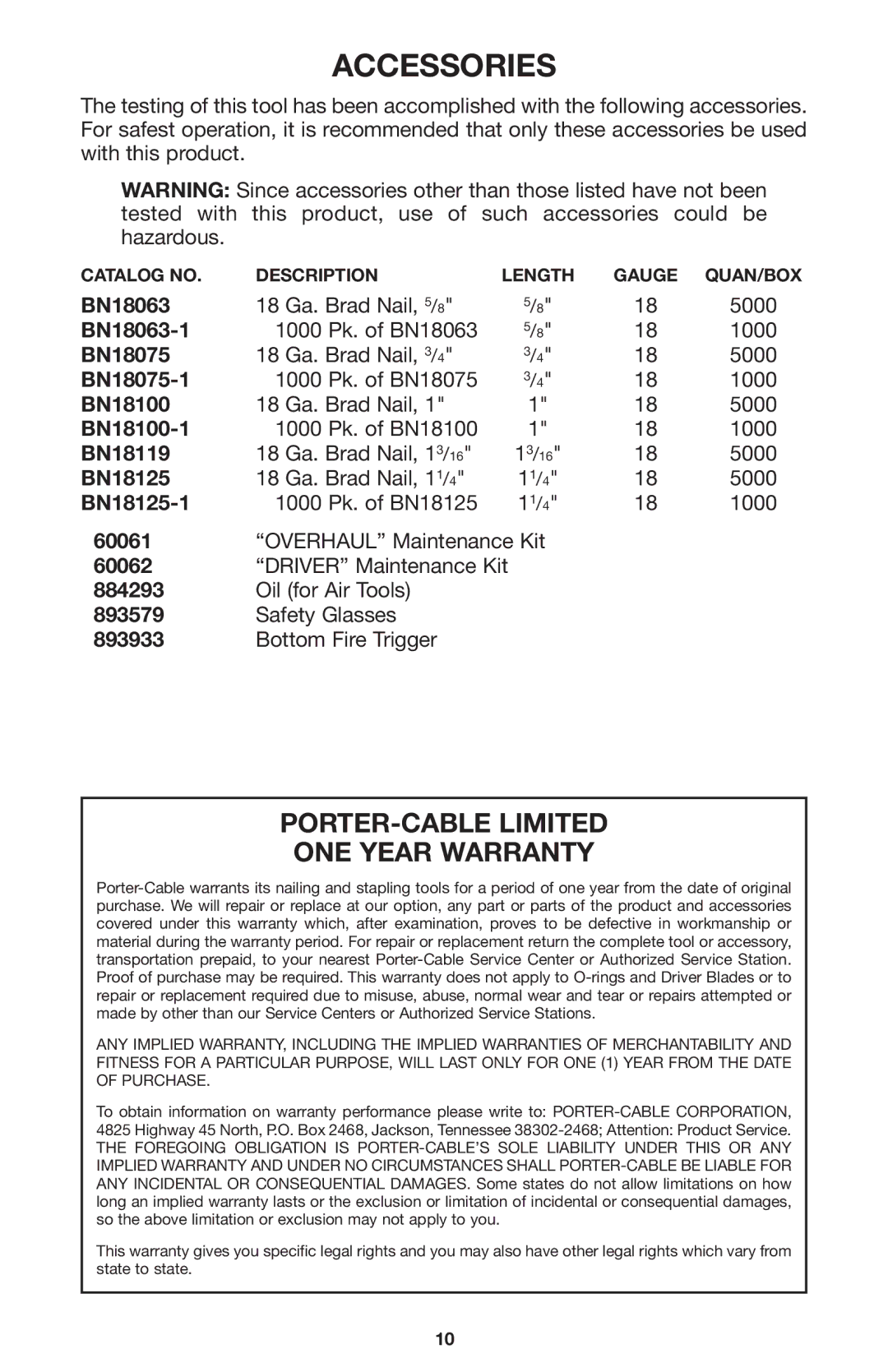 Porter-Cable BN125A instruction manual Accessories, PORTER-CABLE Limited ONE Year Warranty 