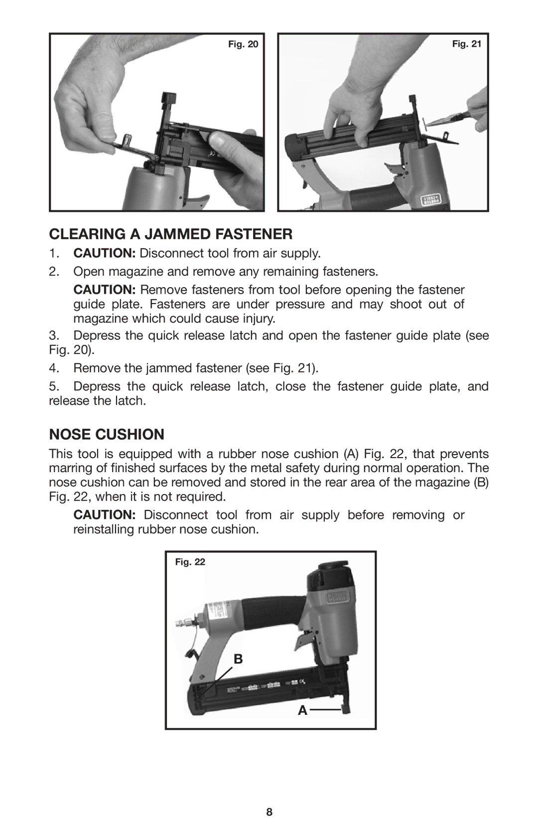 Porter-Cable BN125A instruction manual Clearing a Jammed Fastener, Nose Cushion 