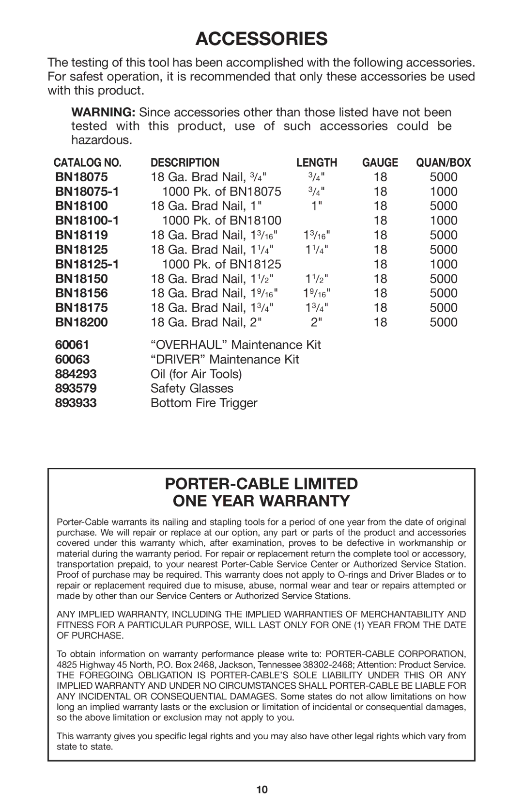 Porter-Cable 894884-003, BN200A instruction manual Accessories, PORTER-CABLE Limited ONE Year Warranty 