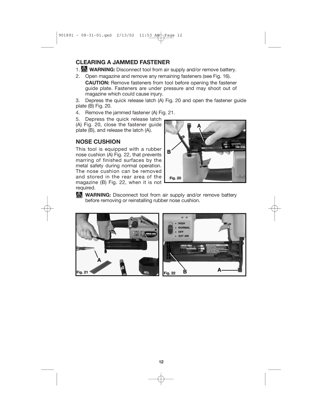 Porter-Cable BN200V12, 8604 instruction manual Clearing a Jammed Fastener, Nose Cushion 