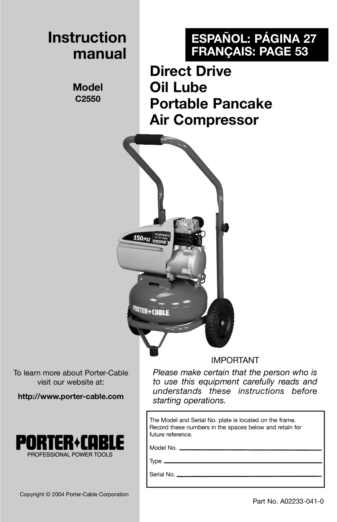 Porter-Cable C2550 instruction manual Model 