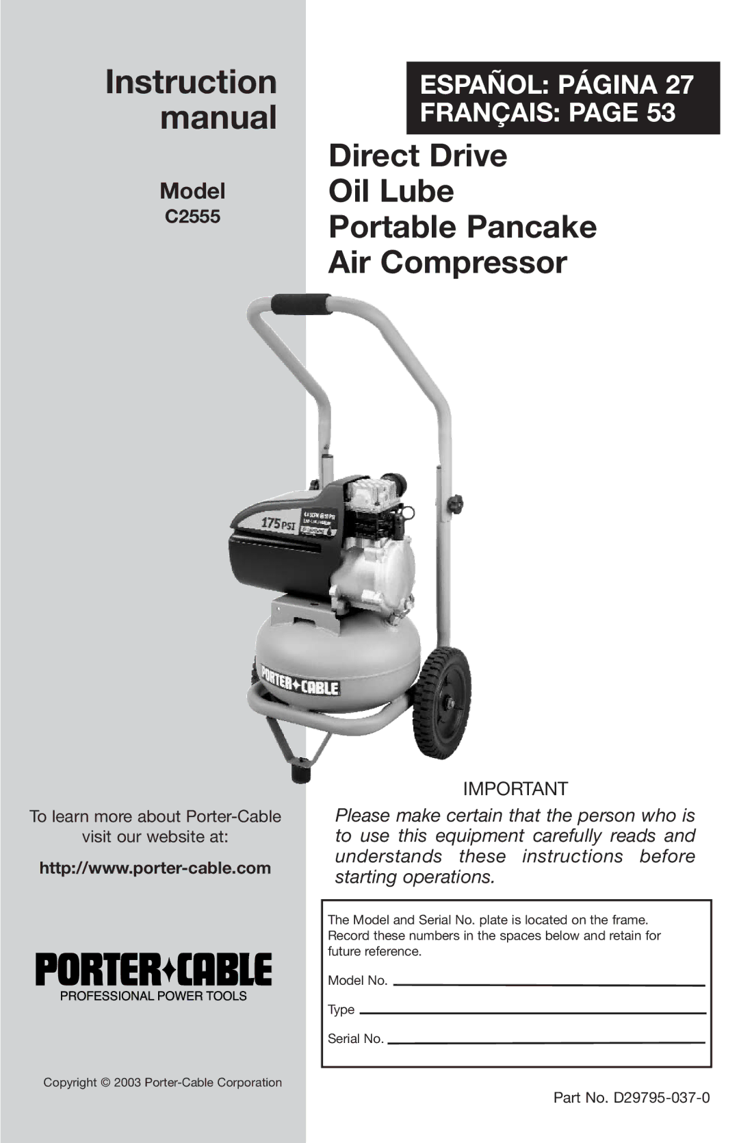 Porter-Cable C2555 instruction manual Model 